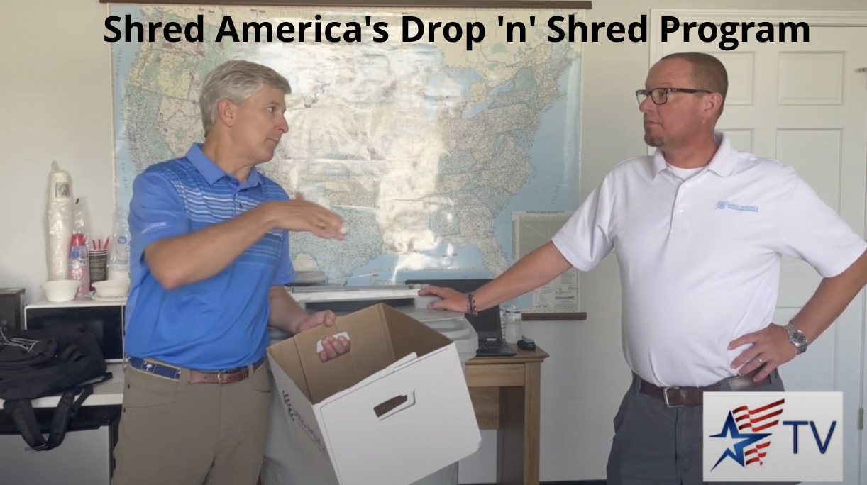 Shred America's Drop 'n' Shred Program